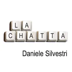 La Chatta (feat. Gino Paoli) - Single - Daniele Silvestri