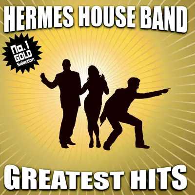 Greatest Hits - Hermes House Band Greatest Hits - Hermes House Band