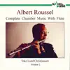 Stream & download Roussel: Complete Chamber Music With Flute, Vol. 2