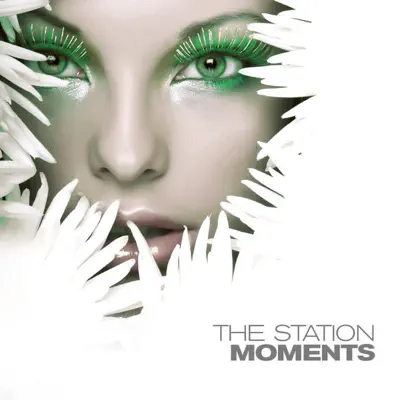 The Station - Moments