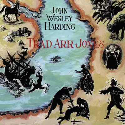 Trad Arr Jones - John Wesley Harding
