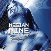 Nesian N.I.N.E. - You Baby