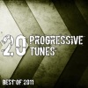 20 Progressive Tunes - Best of 2011, 2011