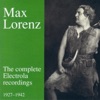 Max Lorenz - The Complete Electrola Recordings