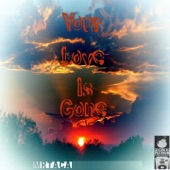 Your Love Is Gone artwork