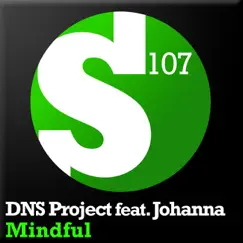 Mindful (Remixes) [feat. Johanna] by DNS Project album reviews, ratings, credits