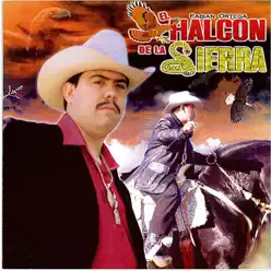 Palomita a Donde Vas - El Halcon de La Sierra