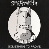 Something to prove / Nothing is easy artwork