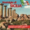 Nostalgia Di Sicilia