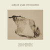 Lost Channels - Great Lake Swimmers