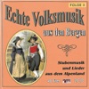 Echte Volksmusik Aus Den Bergen - Folge 3 -CD1