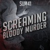 Screaming Bloody Murder, 2011
