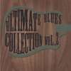 Ultimate Blues Collection Vol 2