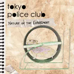 Nature of the Experiment - EP - Tokyo Police Club