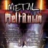 Metal Meltdown, 2001