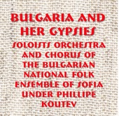 Soloists Orchestra and Chorus of the Bulgarian National Folk Ensemble of Sofia under Phillipe Koutev - Mother Has Decided to Marry Me Off – Chorus