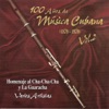 100 Años de Música Cubana (1879-1979), Vol. 2