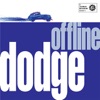 Dodge - The Bird