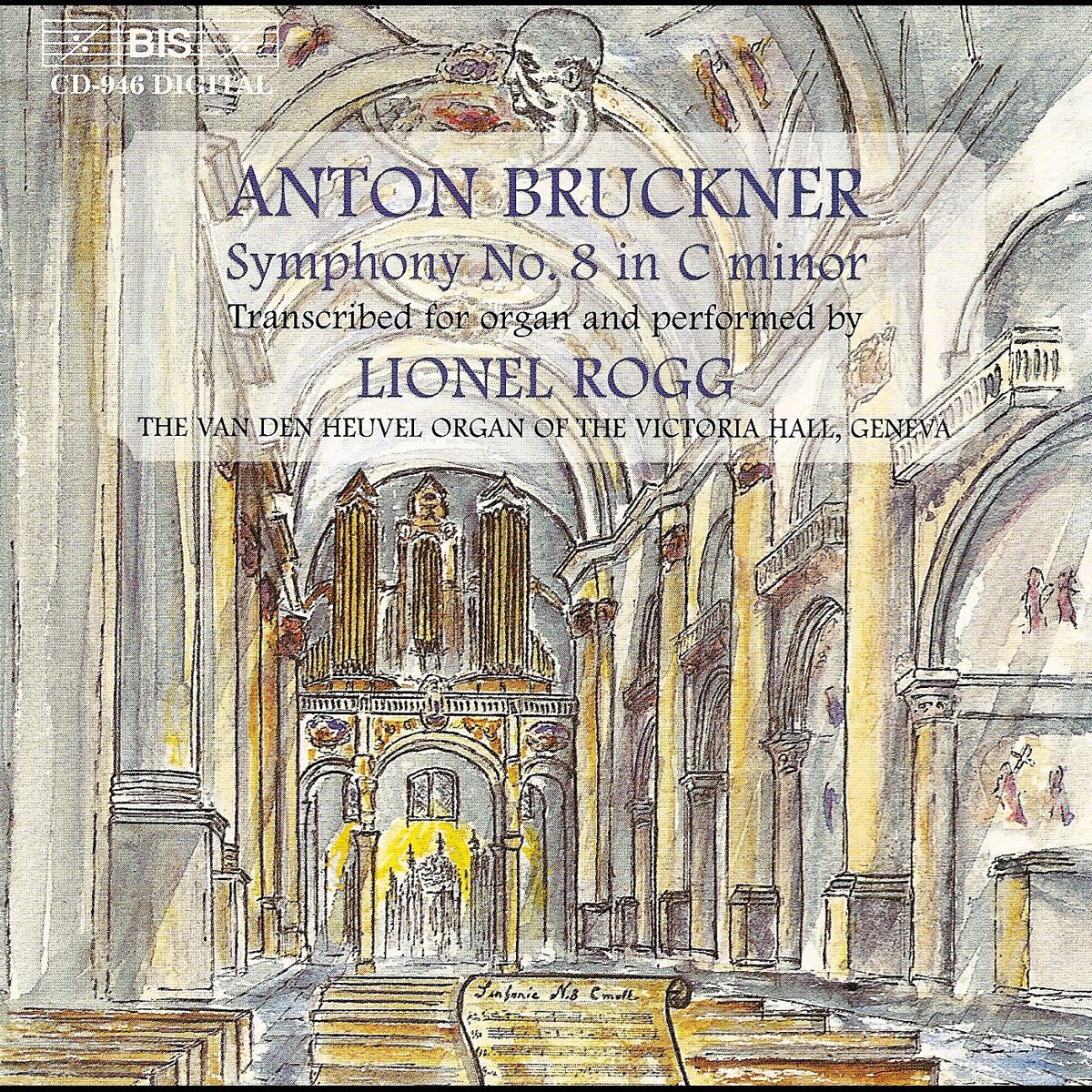 ‎Bruckner: Symphony No. 8 In C Minor (1890 Version, Trans. For Organ ...