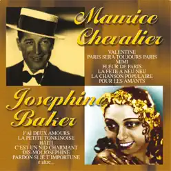 Josephin Baker & Maurice Chevalier - Maurice Chevalier