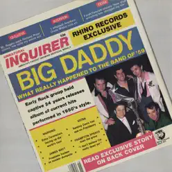 What Really Happened to the Band Of '59 - Big Daddy