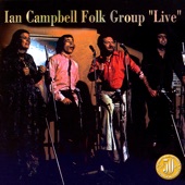 Ian Campbell Folk Group - Barnyards Of Delgaty