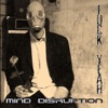 Mind Disruption - Im Letzten Jahrtausend