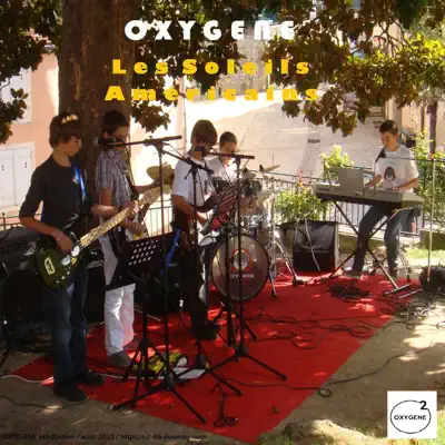 Les soleils américains (Originale) - Oxygene