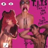 T**S :This Is the S**t