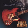 Secondhand Smoke - A Tribute to Frank Marino, 2006