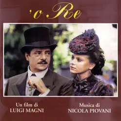 O Re - Nicola Piovani O Re - Nicola Piovani