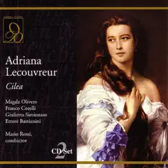 Adriana Lecouvreur: Principessa.. Finalmente!... L'animo Ho Stanca - Maurizio, Princess (Act Two) Song Lyrics