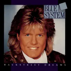 Backstreet Dreams by Blue System album reviews, ratings, credits