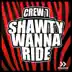 Shawty Wanna Ride album cover