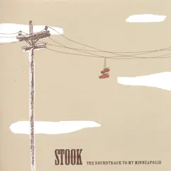 The soundtrack to my Minneapolis by Stook album reviews, ratings, credits