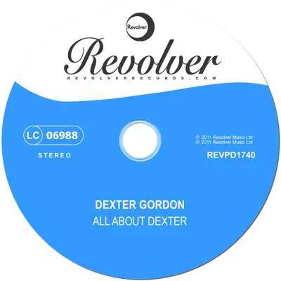 All About Dexter - Dexter Gordon All About Dexter - Dexter Gordon