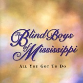 The Blind Boys of Mississippi - I'm Just Another Soldier