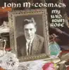 My Wild Irish Rose album lyrics, reviews, download