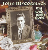 John McCormack - When Irish Eyes Are Smiling (From "Isle o' Dreams")