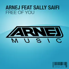 Free of You (feat. Sally Saifi) by Arnej album reviews, ratings, credits