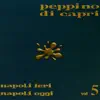 Napoli Ieri Napoli Oggi Vol.5 album lyrics, reviews, download