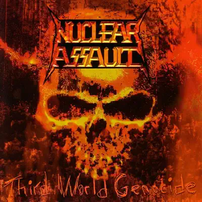 Third World Genocide - Nuclear Assault Third World Genocide - Nuclear Assault