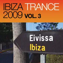 Ibiza Trance 2009 Vol.3 by Various Artists album reviews, ratings, credits