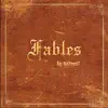 Fables album lyrics, reviews, download