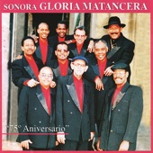 Sonora Gloria Matancera: 75° Aniversario artwork