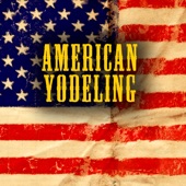 American Yodeling artwork