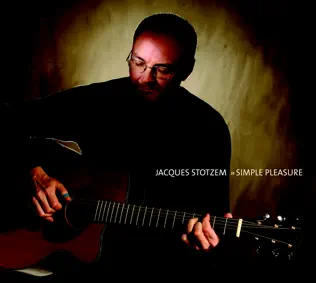 ladda ner album Jacques Stotzem - Simple Pleasure