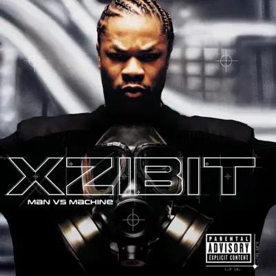 Man vs. Machine - Deluxe - Xzibit