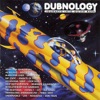 Dubnology: Journeys Into Outer Bass (Collection)