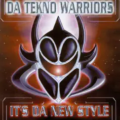 It's da New Style by Da Tekno Warriors album reviews, ratings, credits